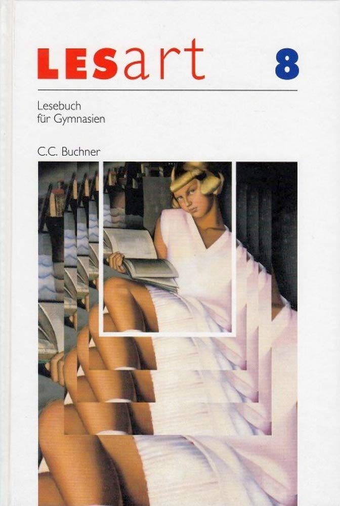 LesArt. Lesebuch für Gymnasien: LesArt, neue Rechtschreibung, 8. Jahrgangsstufe Study Guides