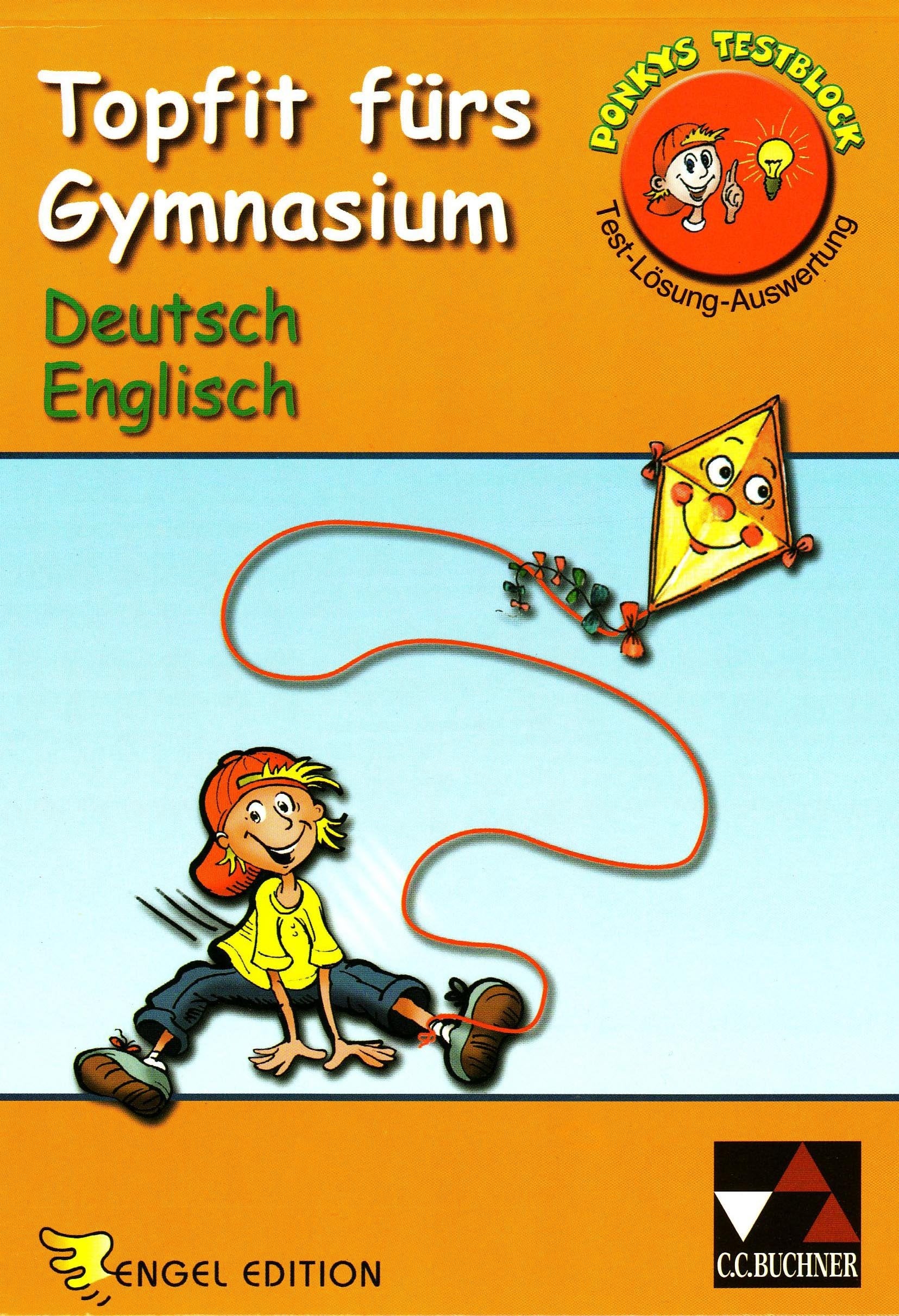 Topfit fürs Gymnasium. Deutsch – Englisch: Ponkys Testblöcke. Test – Lösung – Auswertung Learning & Reference