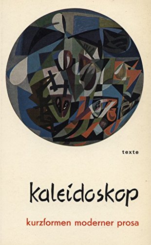 Kaleidoskop: Kurzformen moderner Prosa Books