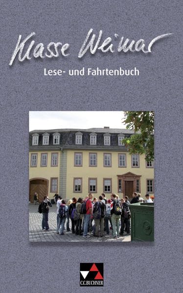 Einzelbände Deutsch / Klasse Weimar: Lese- und Fahrtenbuch Study Guides