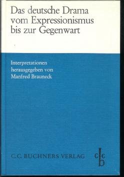 Das deutsche Drama vom Expressionismus bis zur Gegenwart: Interpretationen Politics & History