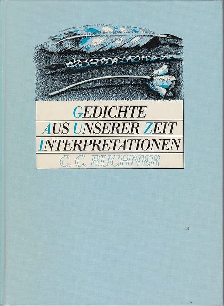 Gedichte aus unserer Zeit. Interpretationen Poetry