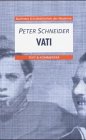 Product Image: Vati: Text & Kommentar (Buchners Schulbibliothek der Moderne)