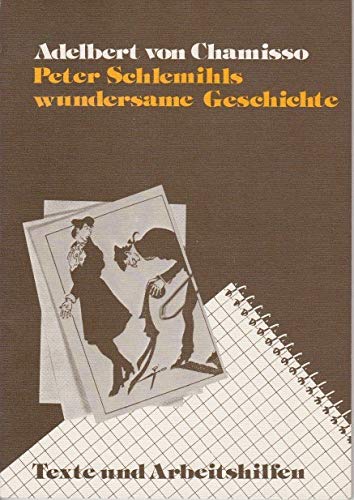 Chamisso: Peter Schlemihls wundersame Geschichte: Texte und Arbeitshilfen für den Literaturunterricht Books