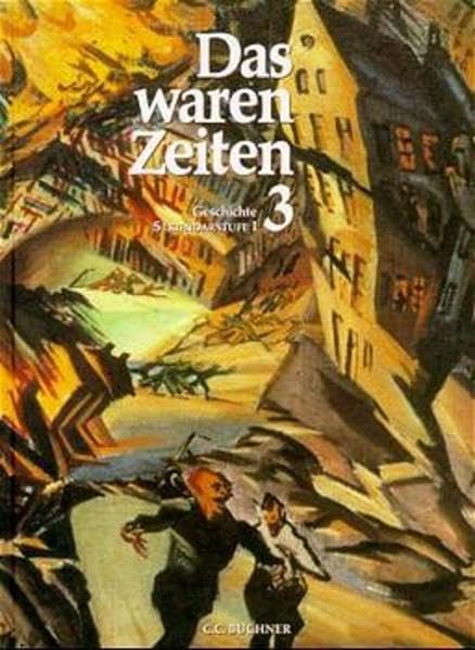 Das waren Zeiten. Geschichtsbuch für Niedersachsen an Gymnasien und Gesamtschulen in der S I: Das waren Zeiten. Geschichtsbuch für Niedersachsen an Gymnasien und...: 9. Jahrgangsstufe Learning & Reference