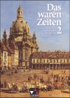 Das waren Zeiten - Ausgabe B / Unterrichtswerk für Geschichte an Gymnasien - Sekundarstufe I: Das waren Zeiten, Ausgabe B, Bd.2, Mittelalter, Renaissance, Absolutismus Learning & Reference