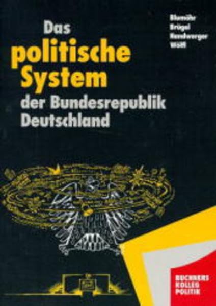 Buchners Kolleg Politik, Bd.1, Das politische System der Bundesrepublik Deutschland Learning & Reference