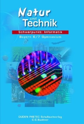 Natur und Technik / Schwerpunkt Informatik: 6./7. Jahrgangsstufe Learning & Reference