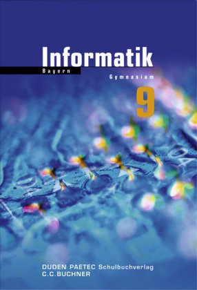 Informatik - Für das Gymnasium in Bayern Learning & Reference