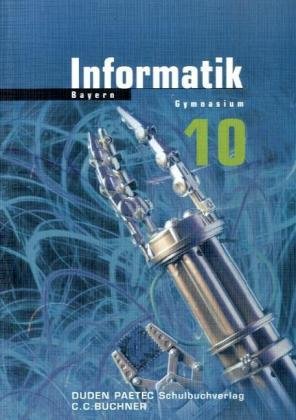 Informatik - Für das Gymnasium in Bayern Learning & Reference