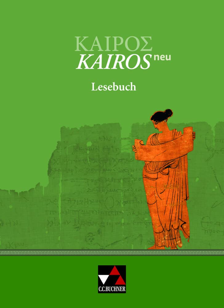 Kairós - neu. Lesebuch Study Guides Books