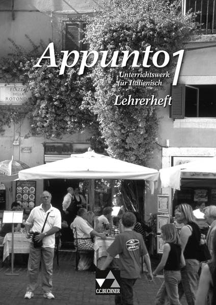 Appunto 1. Unterrichtswerk für Italienisch als 3. Fremdsprache (Lernmaterialien) Foreign Languages ​​& Dictionaries