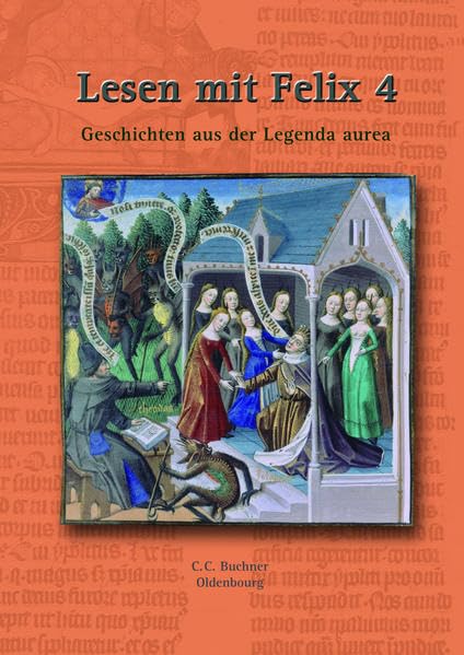 Lesen mit Felix 4: Geschichten aus der Legenda Study Guides