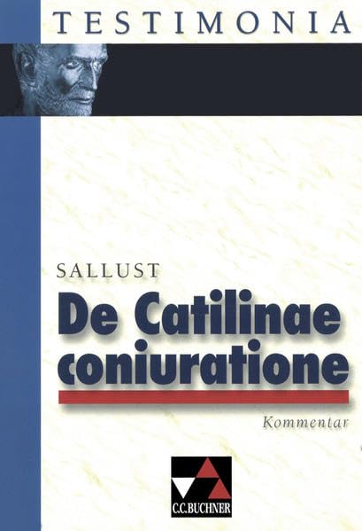 De Catilinae coniuratione. Kommentar Study Guides Books