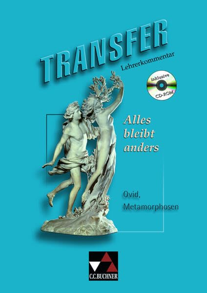 Transfer. Die Lateinlektüre / Alles bleibt anders LK: zu Alles bleibt anders Study Guides