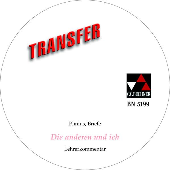 Die anderen und ich, Lehrerkommentar, CD-ROM Plinius, Briefe software