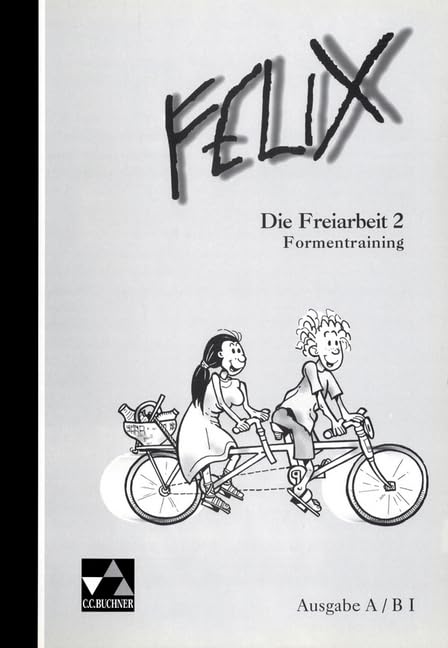 Felix - Die Fundgrube. Freiarbeit 2. Formen und Übersetzungstraining Study Guides