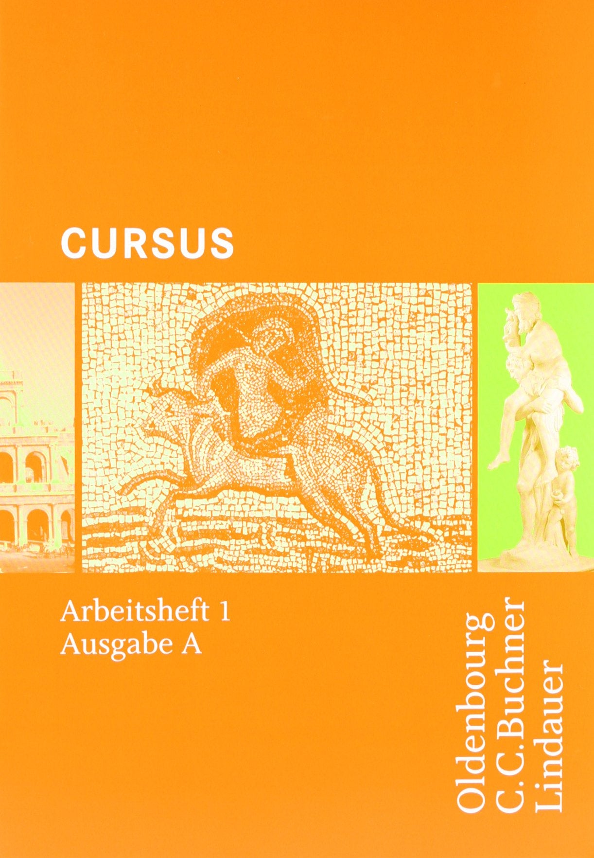 Cursus A. Arbeitsheft 1 Foreign Languages ​​& Dictionaries