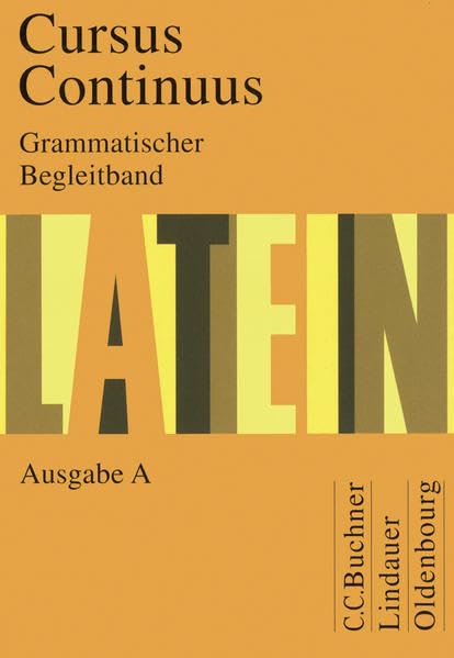 Cursus Continuus A. Grammatischer Begleitband Foreign Languages ​​& Dictionaries