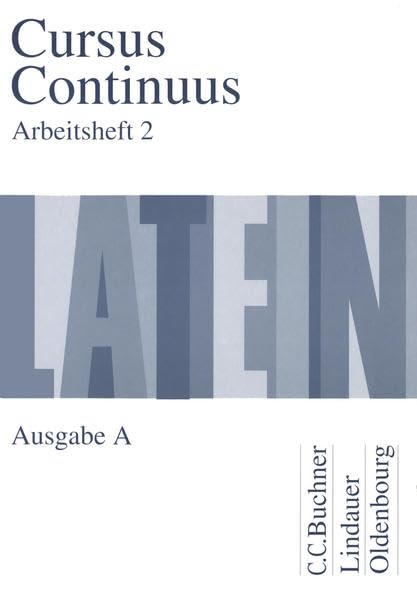 Cursus Continuus A. Arbeitsheft 2 Foreign Languages ​​& Dictionaries