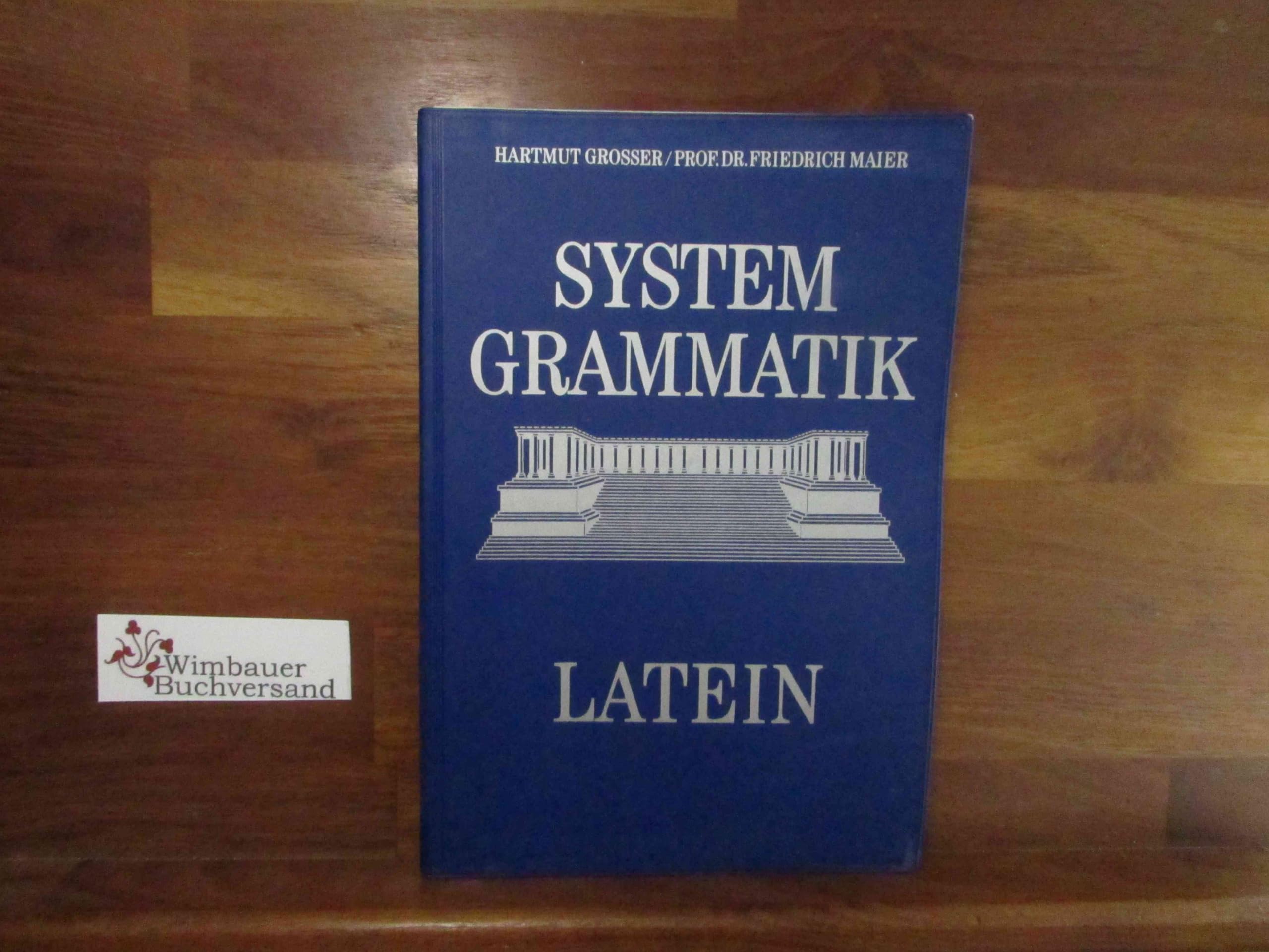 Cursus Latinus / System-Grammatik: Latein als zweite Fremdsprache Books