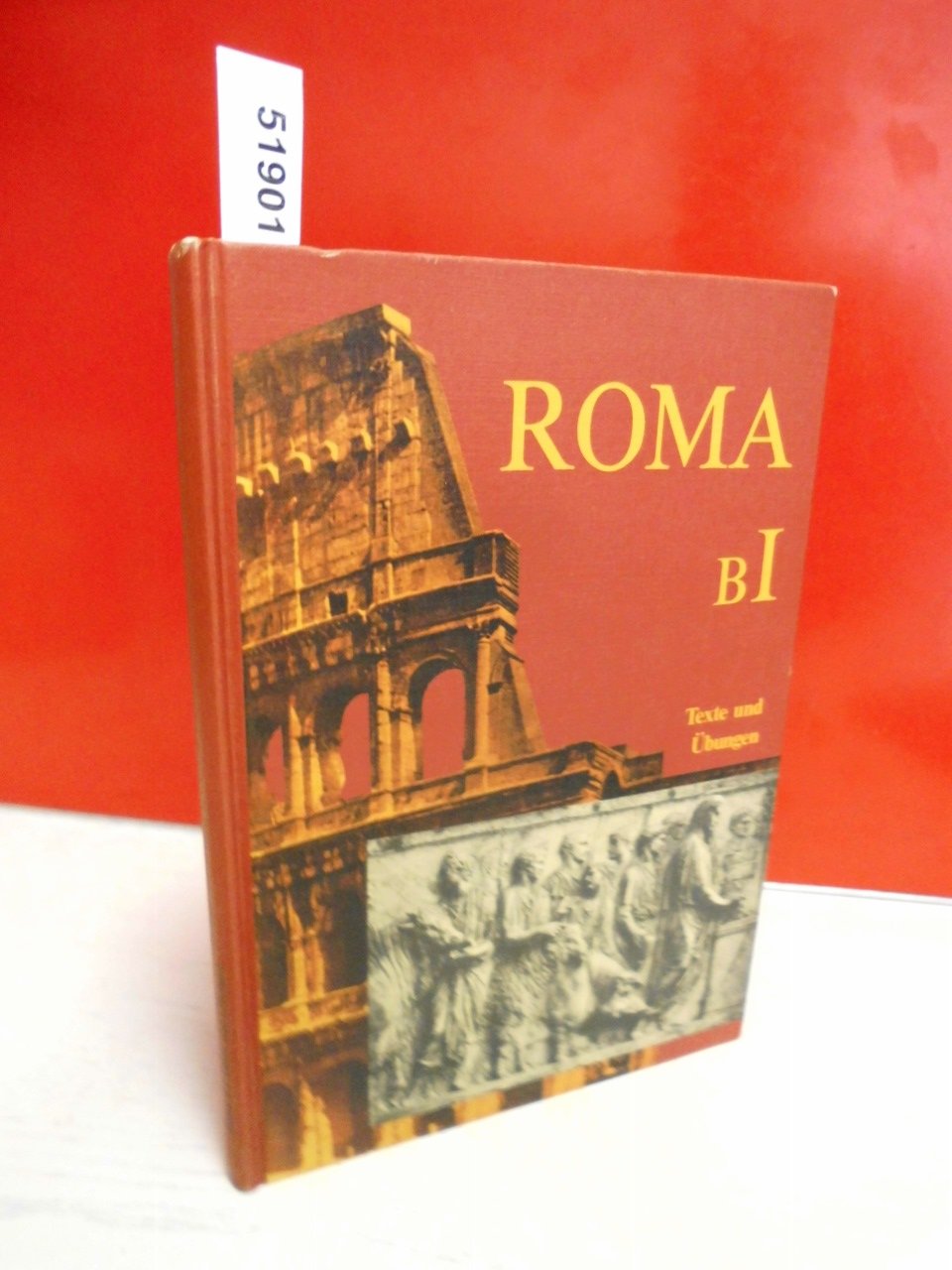 Roma B. Unterrichtswerk für Latein: Roma, Ausgabe B, Bd.1, Texte und Übungen Foreign Languages ​​& Dictionaries