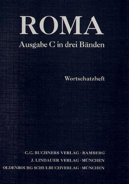 Roma C. Unterrichtswerk für Latein: Roma, Ausgabe C für Bayern, Wortschatzheft Study Guides