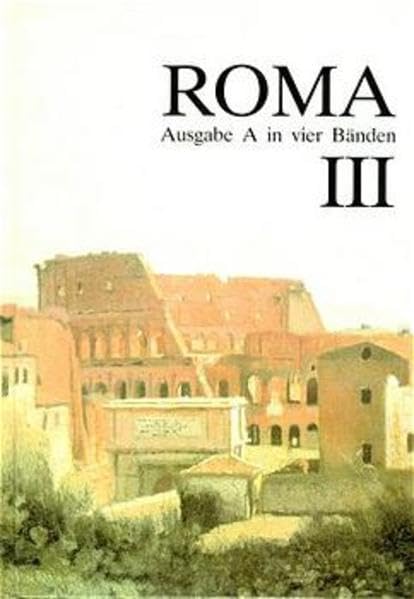 Roma A - neu: Roma, Ausgabe A für Bayern, Bd.3 Learning & Reference