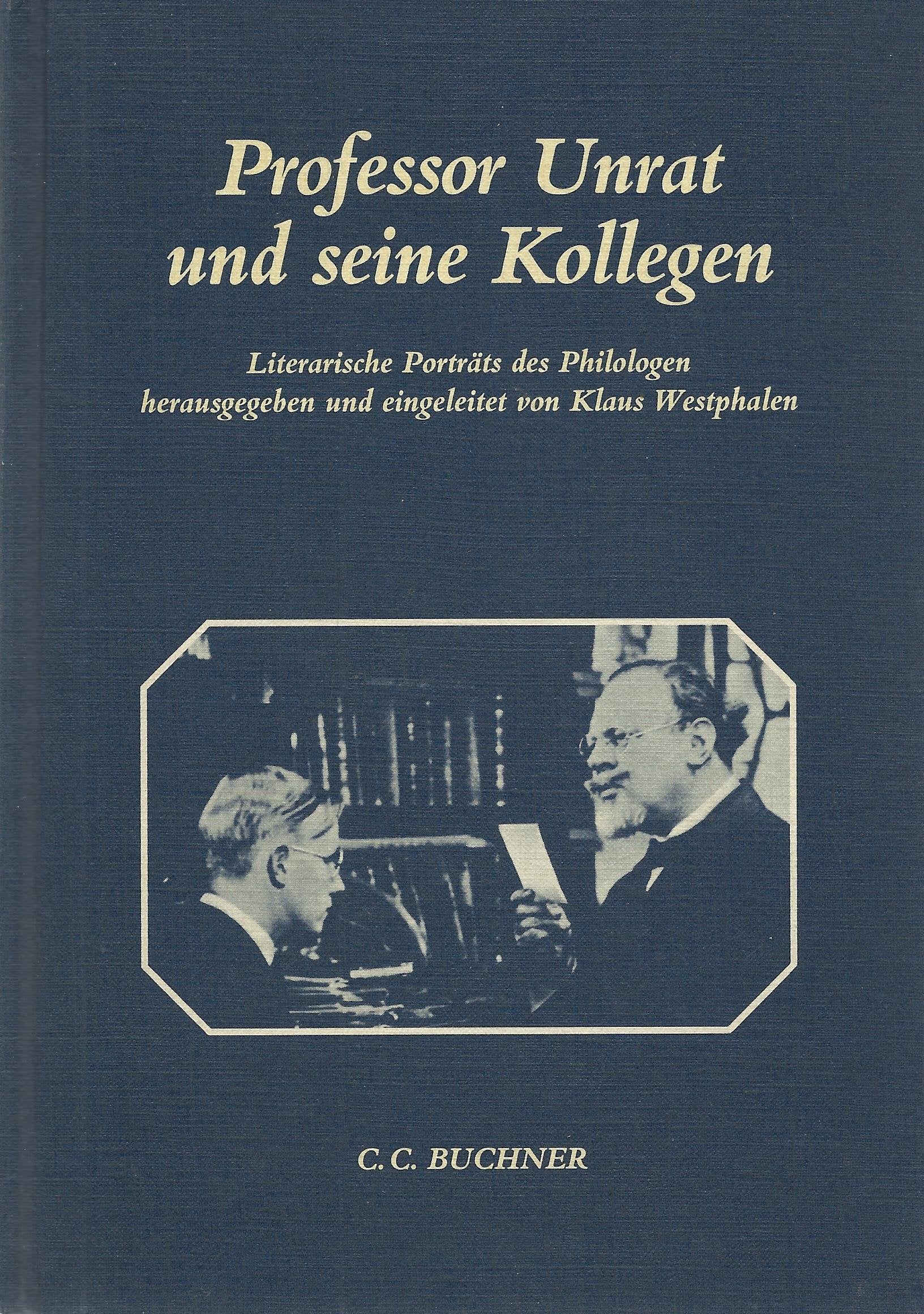 Einzelbände Latein: Professor Unrat und seine Kollegen. Literarische Porträts des Philologen Study Guides