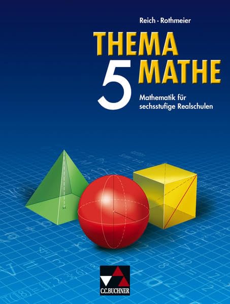 Thema Mathe / Mathematik für sechsstufige Realschulen: Thema Mathe, 5. Schuljahr, EURO Study Guides