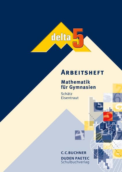 delta – Bayern / delta AH 5: Mathematik für Gymnasien Study Guides