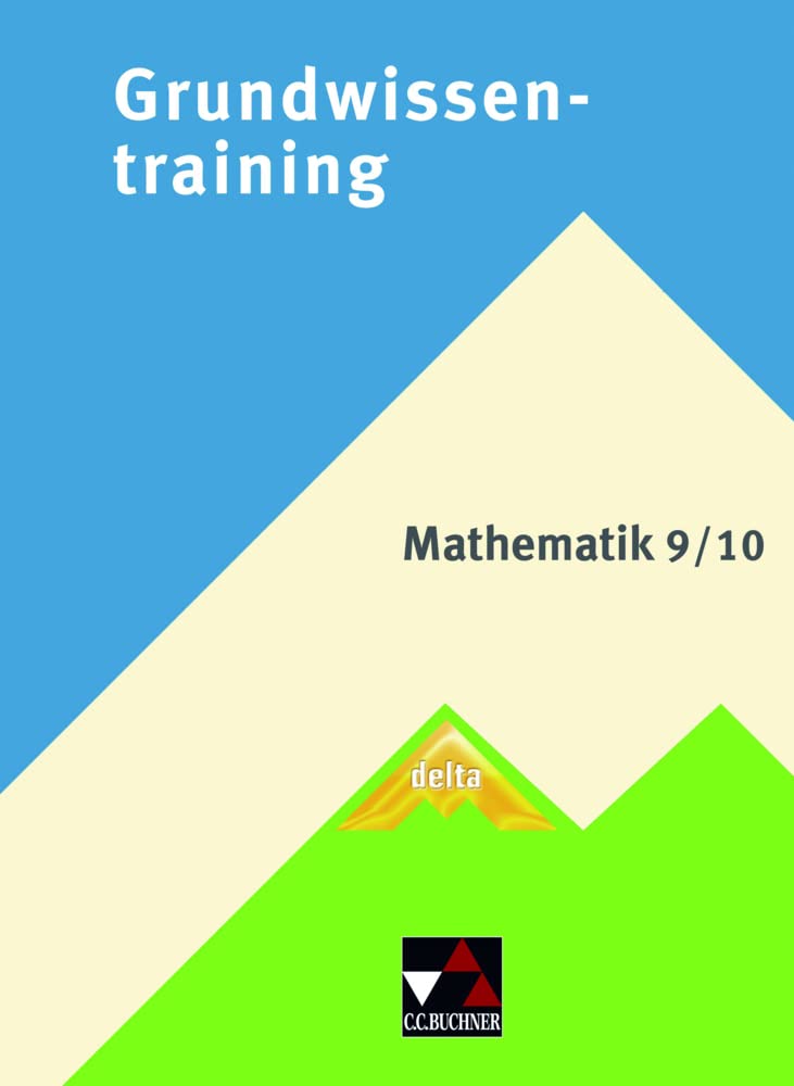 delta Grundwissentraining Mathematik 9/10 Study Guides