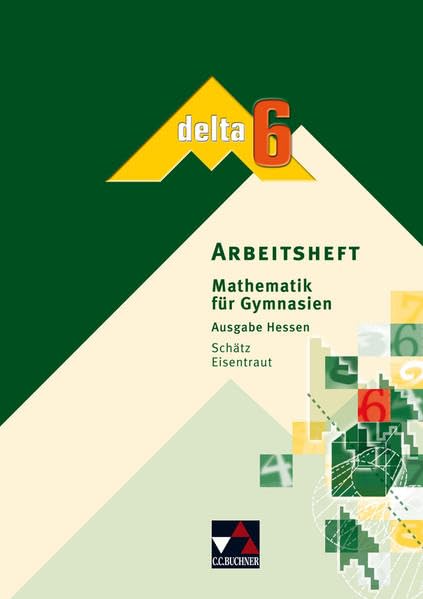 delta – H / Mathematik für Gymnasien: delta – H / delta H AH 6: Mathematik für Gymnasien Study Guides