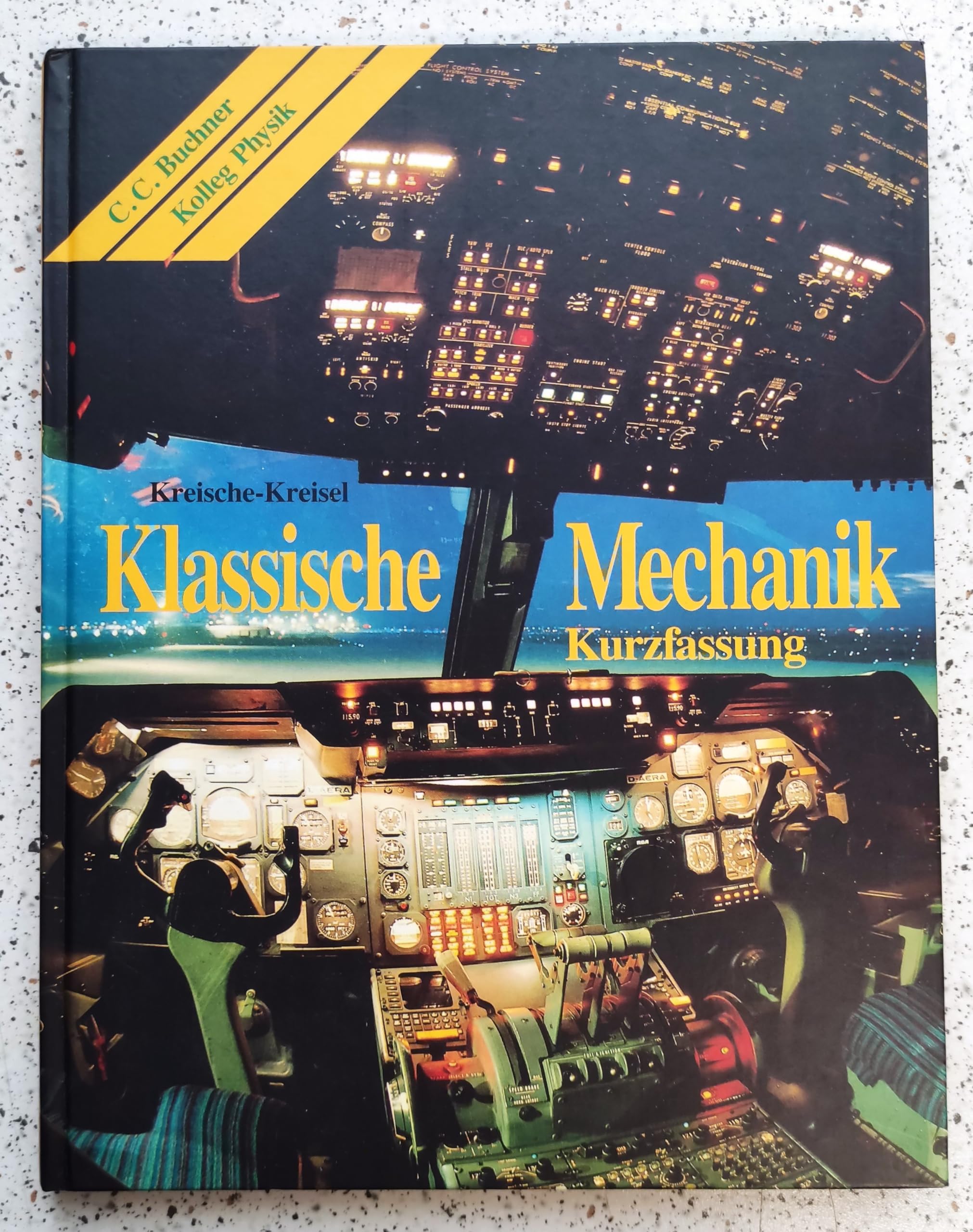 Klassische Mechanik - Kurzfassung: Für die 11. Jahrgangsstufe an sprachlichen Gymnasien Learning & Reference