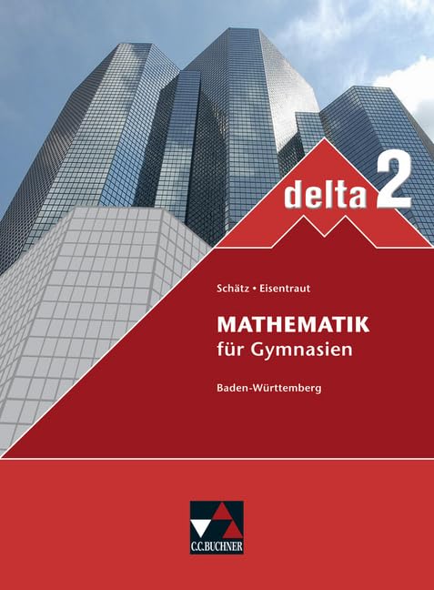 delta 2 Neu.  Ausgabe Baden-Württemberg Study Guides