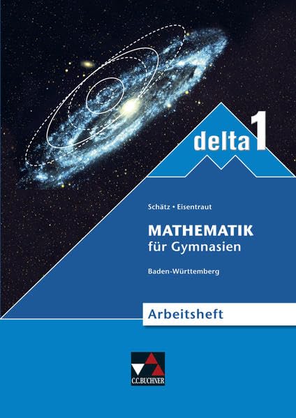 delta 1 Neu. Ausgabe Baden-Württemberg. Arbeitsheft Study Guides