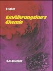 Einführungskurs Chemie: Kurzfassung auf experimenteller Grundlage für sprachliche, musische und wirtschaftswissenschaftliche Gymnasien Learning & Reference