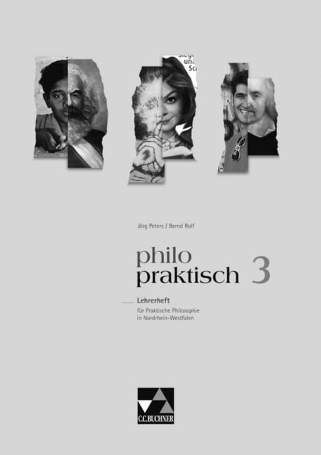 philo-praktisch 3. Nordrhein-Westfalen. Lehrerheft Philosophy