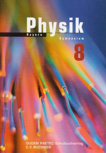 Physik - Für das Gymnasium in Bayern Learning & Reference