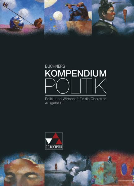 Buchners Kompendium Politik . Ausgabe B Study Guides