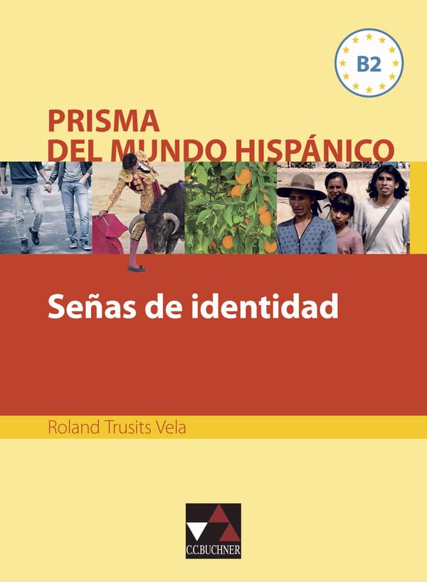 Prisma del mundo hispánico / Señas de identidad book