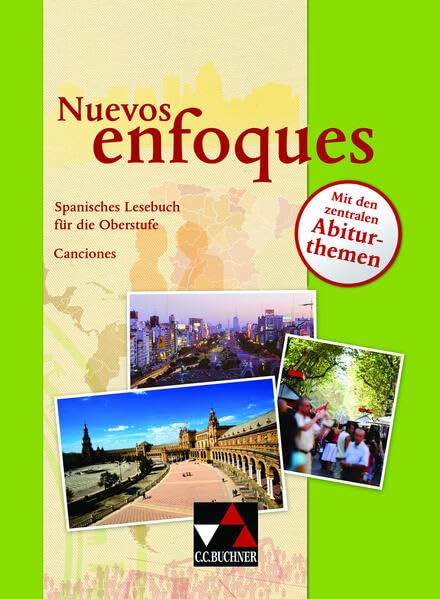 Nuevos enfoques / Canciones Study Guides
