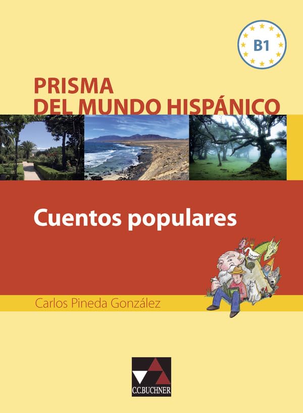 Prisma del mundo hispánico / Cuentos populares: Texte für die Oberstufe (Prisma del mundo hispánico: Texte für die Oberstufe) Study Guides