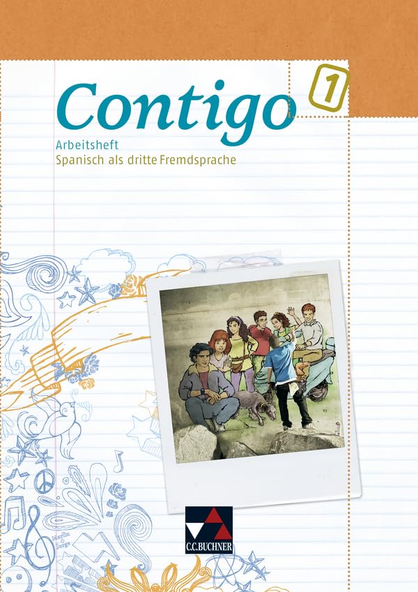 Contigo B / Contigo B AH 1: Unterrichtswerk für Spanisch in 3 Bänden (Contigo B: Unterrichtswerk für Spanisch in 3 Bänden) Foreign Languages ​​& Dictionaries