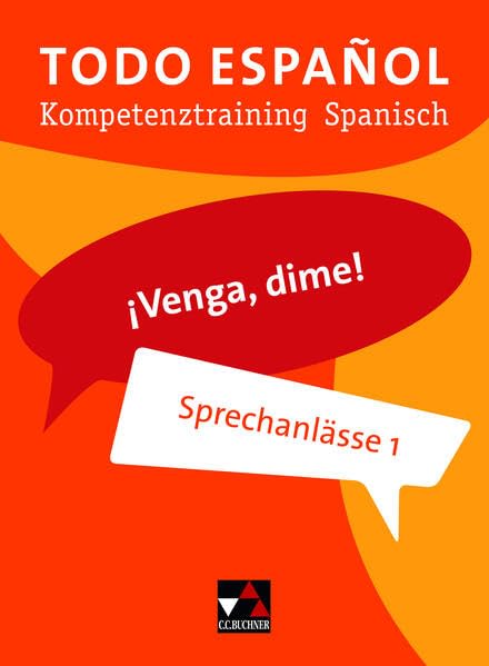 Todo español / ¡Venga, dime! 1: Kompetenztraining Spanisch (Todo español: Kompetenztraining Spanisch) Study Guides