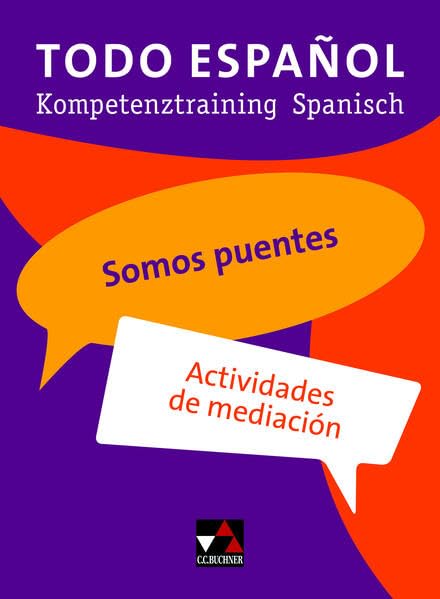 Todo español / Somos puentes Study Guides