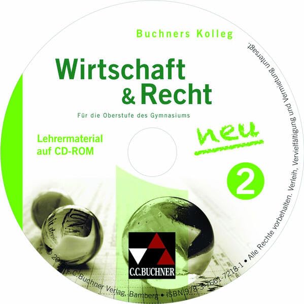 Buchners Kolleg Wirtschaft & Recht / Kolleg Wirtschaft & Recht LM 2: Für die Oberstufe des Gymnasiums / CD-ROM (Buchners Kolleg Wirtschaft & Recht: Für die Oberstufe des Gymnasiums) Non-fiction