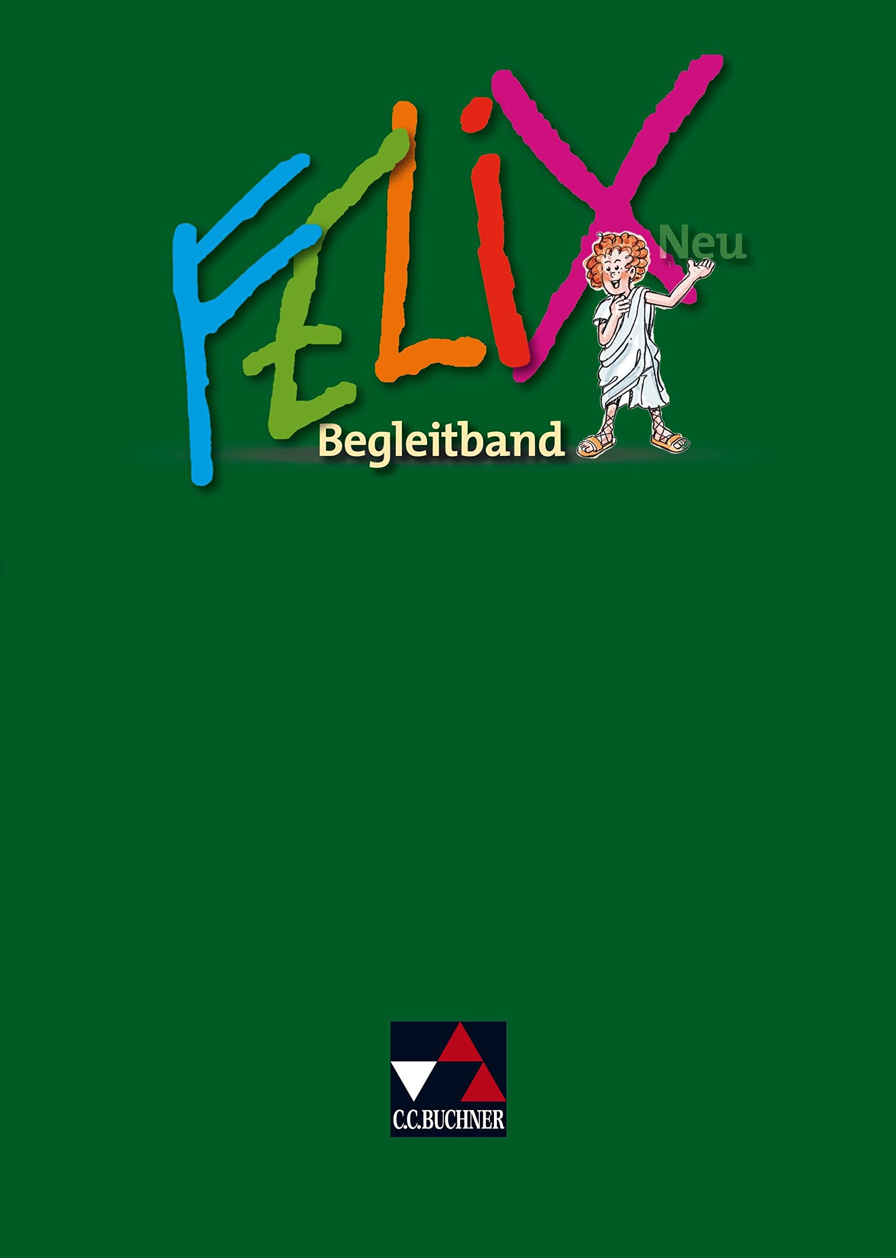 Felix Neu. Begleitband Foreign Languages ​​& Dictionaries