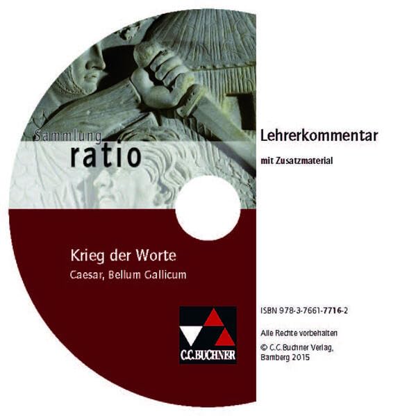 Sammlung ratio / Krieg der Worte LK: Die Klassiker der lateinischen Schullektüre / zu Krieg der Worte. CD-ROM (Sammlung ratio: Die Klassiker der lateinischen Schullektüre) Study Guides