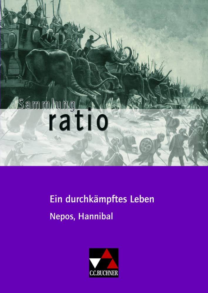 Product Image: Ein durchkämpftes Leben. Cornelius Nepos, Hannibal